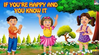 If Your Happy And You Know it Clap Your Hands Song  Nursery Rhymes  Baby Song Best Buddies Rhymes [upl. by Jesus]