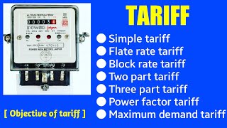 Tariff  electrical tariff  electricity tariff  what is tariff tariff in power system tariff [upl. by Navannod867]