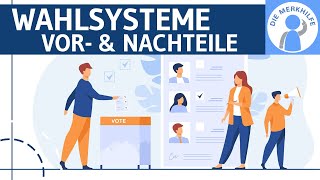 Wahlsysteme 2  Vorteile amp Nachteile  Mehrheitswahl amp Verhältniswahl einfach erklärt  Politik [upl. by Orlene]