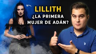 ¿Existió Lilith la primera esposa de Adán ¿Hubo una mujer antes de Eva [upl. by Lednahs]