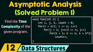 Asymptotic Analysis Solved Problem 1 [upl. by Eolcin]