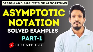 Asymptotic Notation Solved Examples Part1  GATE Solved Examples  GATECSE  DAA [upl. by Seitz]