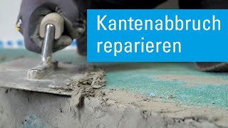 Kantenabbruch reparieren Betonausbrüche ausbessern [upl. by Sorvats714]