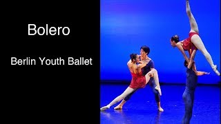 Bolero  Maurice Ravel  Berlin Youth Ballet [upl. by Herrah]