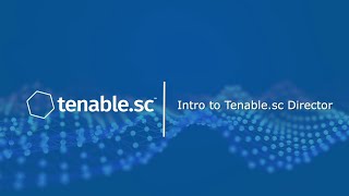 Intro to Tenablesc Director [upl. by Ram21]