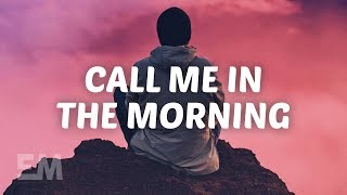 Billy Lockett  Call Me In The Morning Lyrics [upl. by Ansela]