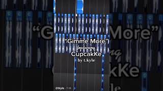 Gimme More feat Cupcakke  TikTok Remix by tkyle [upl. by Nawiat]