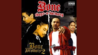 Bone Thugs [upl. by Hterrag]