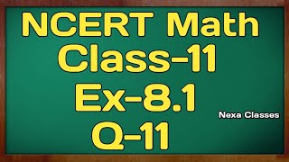 Class 11th Ex81 Q 11 Binomial Theorem  Maths CBSE NCERT [upl. by Aniri618]