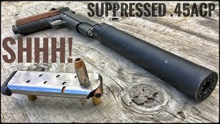 Suppressed 45 ACP  How Quiet Is It Silencer Series Ep 03 [upl. by Akelam]