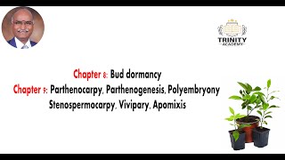 Horticulture Unit II Bud dormancy amp Parthenocarpy [upl. by Silloc]