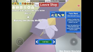 Completing Spirit Bears 10th Quest  Getting The Petal Wand  Bee Swarm Simulator [upl. by Yaya]