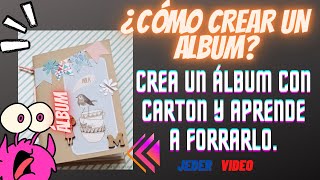 ¿CÓMO CREAR UN ÁLBUM [upl. by Gretna]