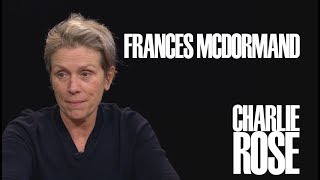 Frances McDormand  Charlie Rose [upl. by Llertac141]