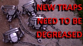 Degrease and PreRust New Traps A Must for Predator Trapping [upl. by Assetan184]