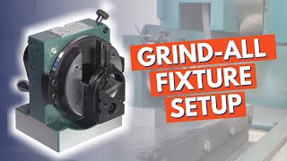 How to set up a GrindAll vblock fixture to finish your part [upl. by Nehemiah]