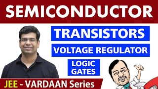 Semiconductors  Logic gates  Transistors  Voltage regulator  Class 12  JEE  Vardaan Series [upl. by Ykciv139]