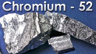 Chromium  The HARDEST METAL ON EARTH [upl. by Shaver]