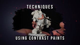 Techniques Contrast Paints [upl. by Edina]