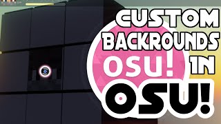 How To Get A Custom SlideshowBackground in osu [upl. by Ainocal]