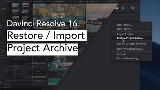 Davinci resovle  102  Restore Project Archive [upl. by Ky]