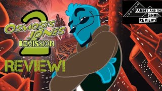 Osmosis Jones 2 Remission Review [upl. by Yenruogis]