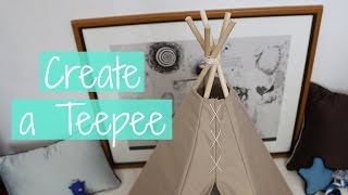 Teepee Tutorial [upl. by Devonna]