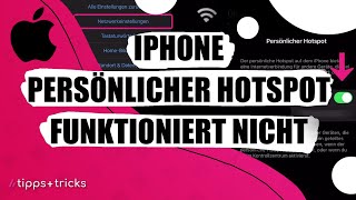 iPhoneHotspot funktioniert nicht  was tun [upl. by Elitnahc]