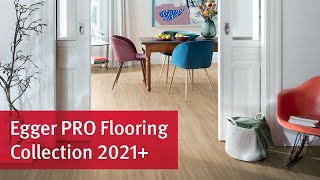 EGGER PRO Flooring Collection 2021  Our Flooring Products [upl. by Dnalyk89]