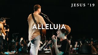 Alleluia  Jeremy Riddle  Steffany Gretzinger  Jesus 19 [upl. by Ecadnac]