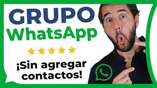 Cómo crear un GRUPO de WHATSAPP SIN AGREGAR CONTACTOS [upl. by Brooke]