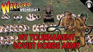 My Tournament Soviet Horde Army  Bolt Action 2nd Edition [upl. by Doolittle714]