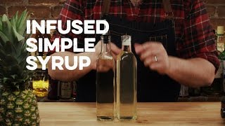 Infused Simple Syrup  How to Drink [upl. by Aikemaj]