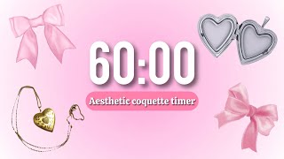 Coquette timer  1 hour aesthetic timer [upl. by Rosenquist]