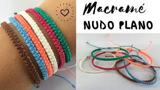 PULSERA MACRAME fácil  NUDO PLANO ♥ PULSERAS de HILO [upl. by Marchak812]