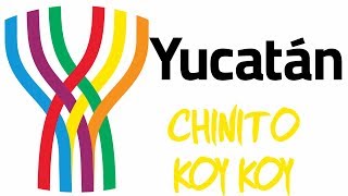 Yucatan  Chinito Koy Koy [upl. by Zrike]