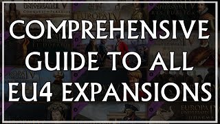 EU4 Comprehensive Guide to All DLC Expansions [upl. by Edward39]