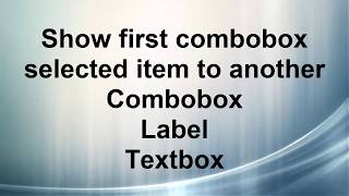 Combobox value depends on the selection of another combobox in C [upl. by Murial339]