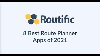 8 Best Route Planner Apps For Deliveries 2021 Review [upl. by Taryn]