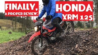 Honda XRM 125  A Proper Review Its not road legal in NZ [upl. by Annaeel]