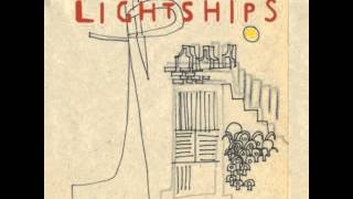 Lightships  Do Your Thing [upl. by Sigler704]