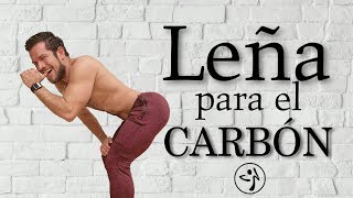 Leña Para el Carbon  DJ Alex by Cesar James Zumba [upl. by Blackstock]