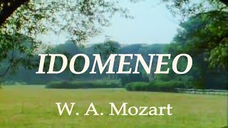 Wolfgang Amadeus Mozart  Idomeneo 12 [upl. by Jefferey]