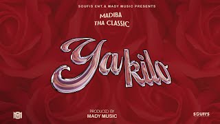 Madiba Tha Classic  YAKILO  Official Audio Lyrics [upl. by Hallett]