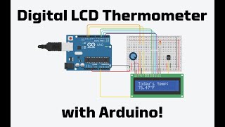 Making an LCD Digital Thermometer with Arduino [upl. by Raymonds]