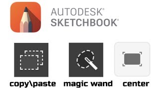 SKETCHBOOK MOBILE  HOW TO COPY PASTE  CENTER SCREEN  MAGIC WAND EXPLAINED [upl. by Dene299]