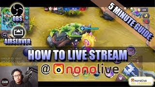 LEARN TO LIVESTREAM IN 5 MINUTES  IN DEPTH GUIDE TO LIVE STREAMING AT NONOLIVE [upl. by Lasky521]