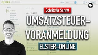 Umsatzsteuervoranmeldung 2020 Elster  Mein Elster Umsatzsteuervoranmeldung ausfüllen Anleitung [upl. by Yevreh]