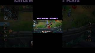 Wild Rift Kayle Montage  Best Plays [upl. by Cooper839]