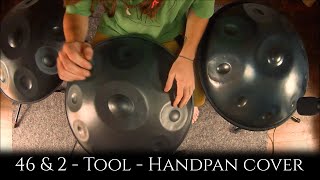 46 amp 2  Tool  Handpan cover  Waagal [upl. by Den315]